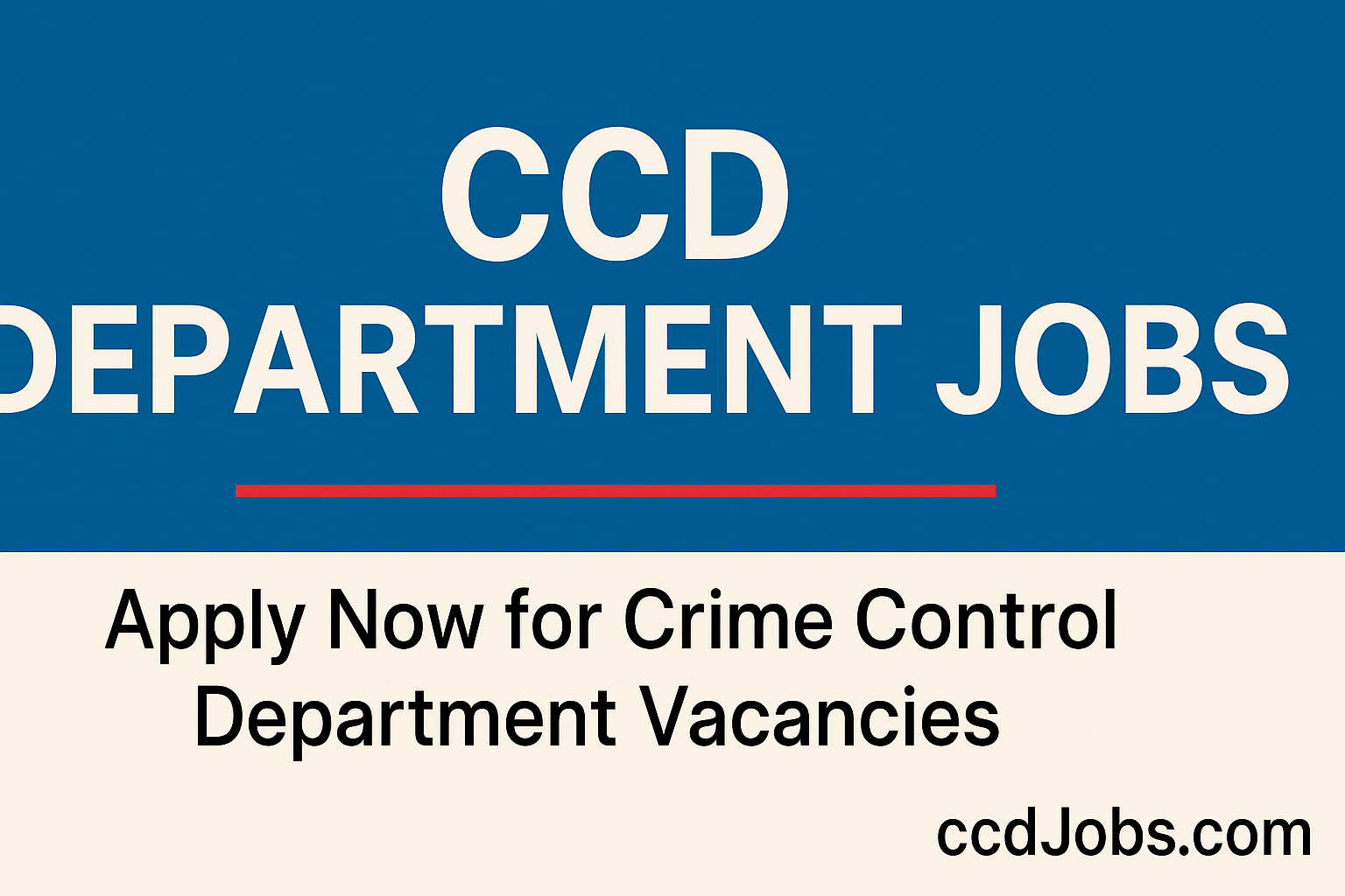 CCD Department Jobs 2025 – Apply Online