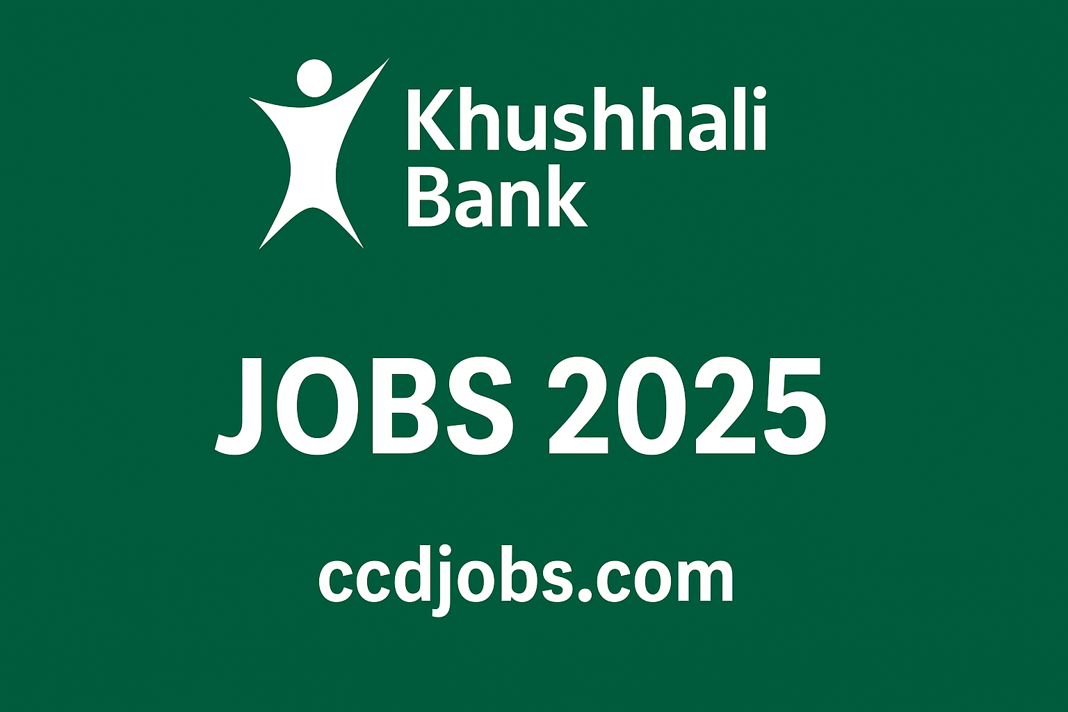 Khushhali Bank Jobs 2025 | Apply Online