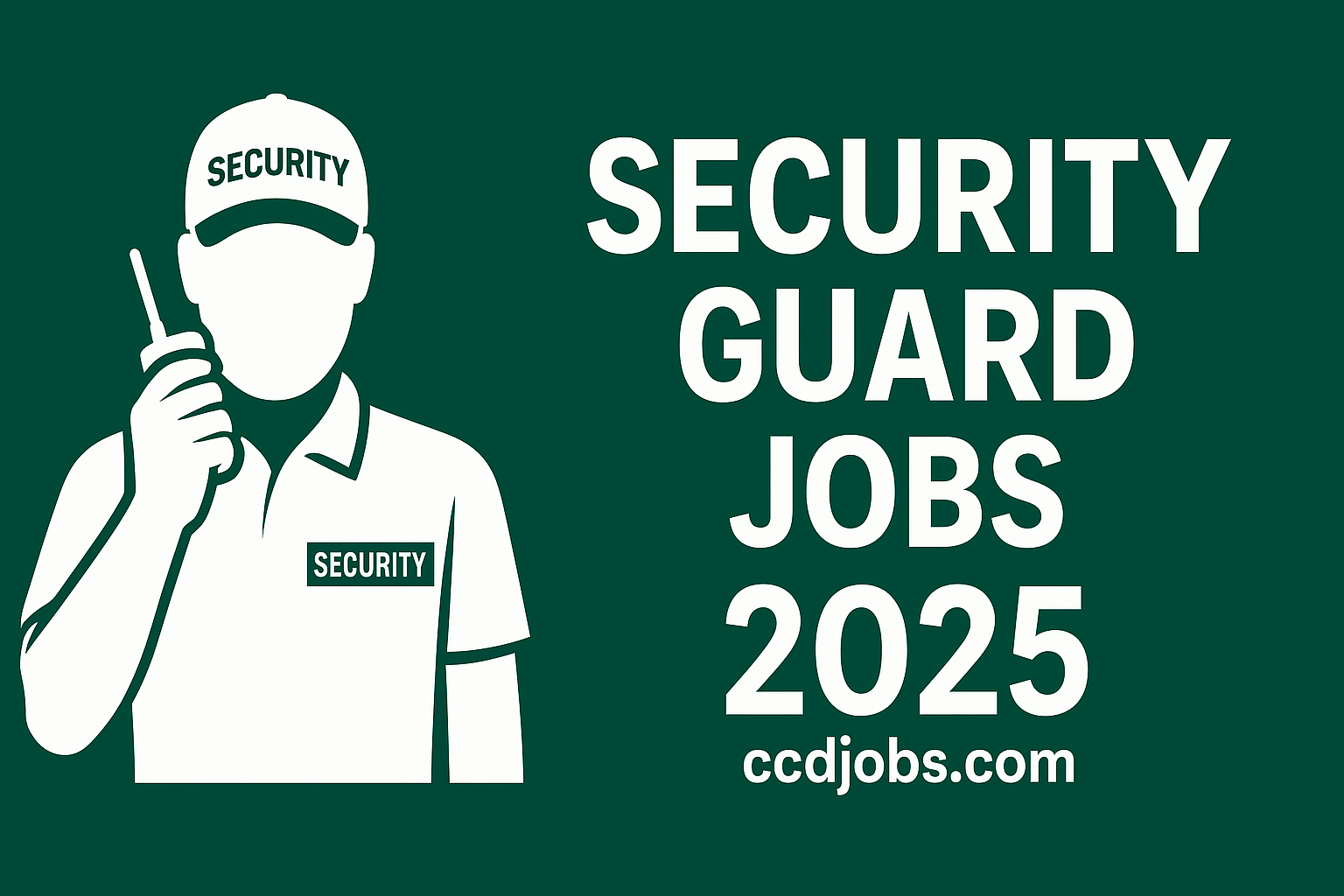 Security Guard Jobs 2025 | Online Apply