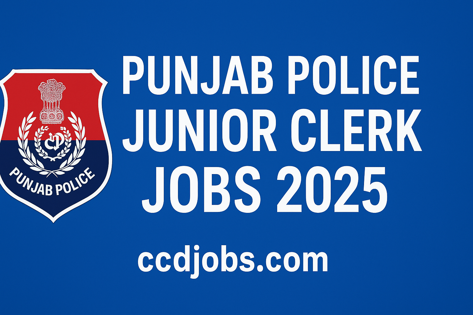 Punjab Police Junior Clerk Jobs 2025 | Apply Online