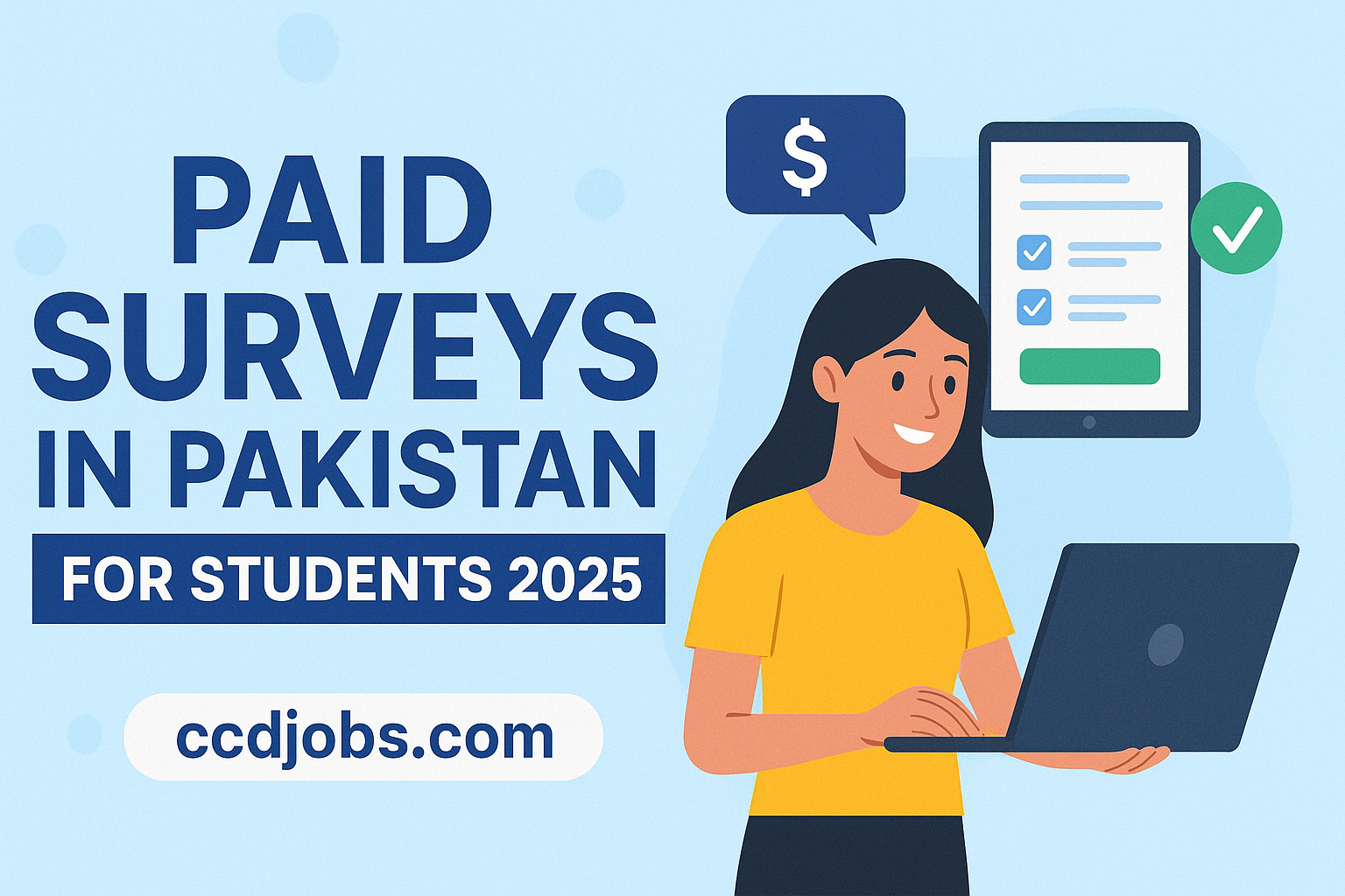 Paid Surveys in Pakistan for Students 2025 - Earn Online